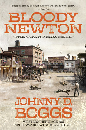 Bloody Newton by Johnny D. Boggs