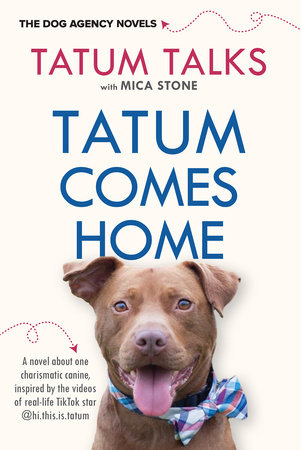 Tatum Comes Home by Tatum Talks and Mica Stone