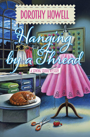 Hanging by a Thread by Dorothy Howell