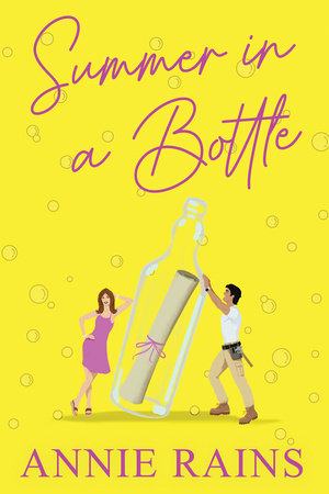 Summer in a Bottle by Annie Rains