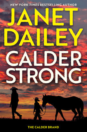 Calder Strong by Janet Dailey