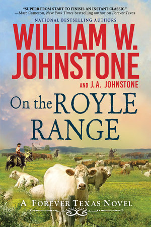 On the Royle Range by William W. Johnstone,J.A. Johnstone