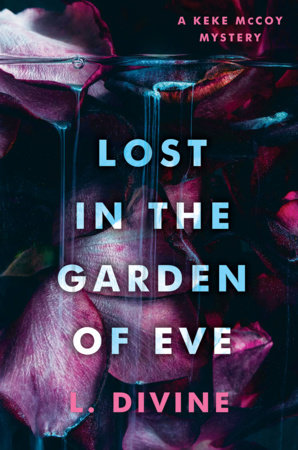 Lost in the Garden of Eve by L. Divine