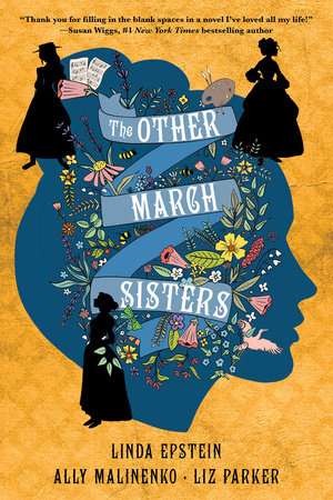 The Other March Sisters by Linda Epstein, Ally Malinenko and Liz Parker