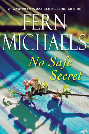 No Safe Secret by Fern Michaels