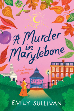 A Murder in Marylebone by Emily Sullivan