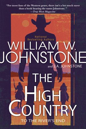 The High Country by William W. Johnstone and J.A. Johnstone