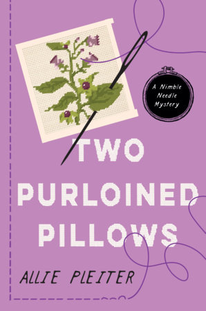 Two Purloined Pillows by Allie Pleiter