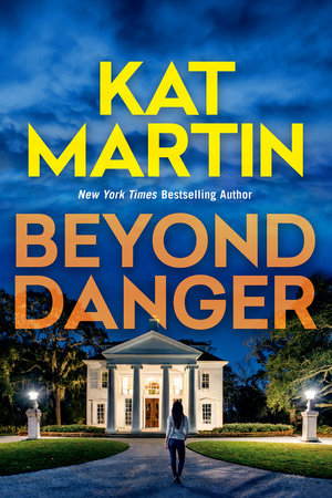 Beyond Danger by Kat Martin