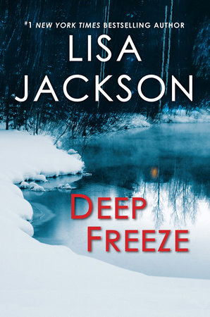 Deep Freeze by Lisa Jackson