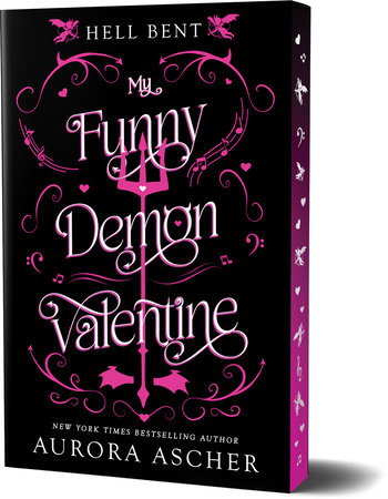 My Funny Demon Valentine: Deluxe Limited Edition by Aurora Ascher