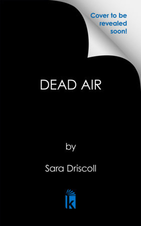 Dead Air by Sara Driscoll