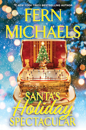 Santa's Holiday Spectacular by Fern Michaels