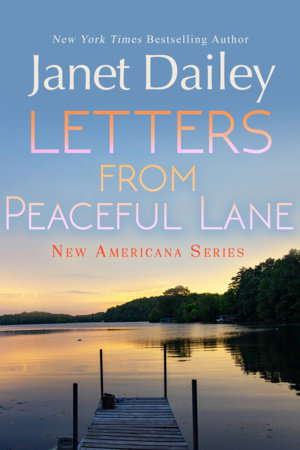 Letters from Peaceful Lane by Janet Dailey