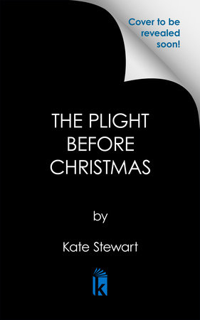 The Plight Before Christmas by Kate Stewart