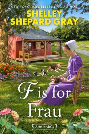 F is for Frau by Shelley Shepard Gray