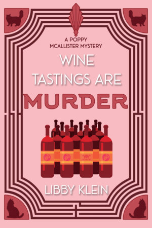 Wine Tastings Are Murder by Libby Klein