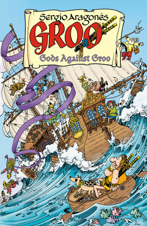 Groo: Gods Against Groo by Sergio Aragonés and Mark Evanier