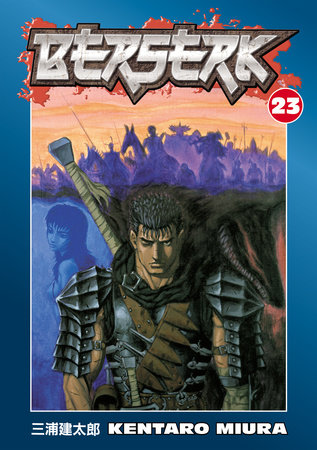 Berserk Volume 23 by Kentaro Miura