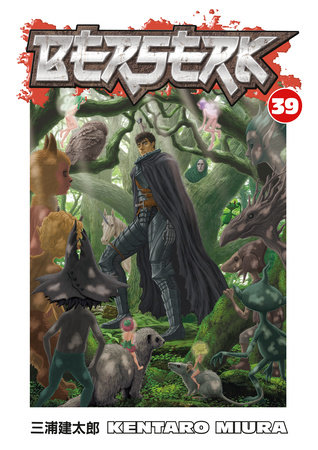 Berserk Volume 39 by Kentaro Miura