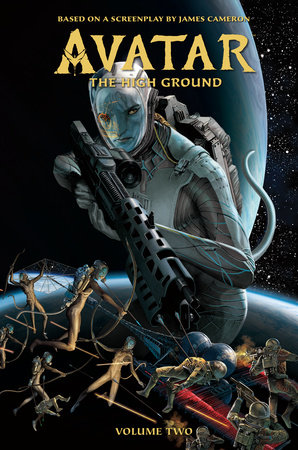 Avatar: The High Ground Volume 2 by Sherri L. Smith