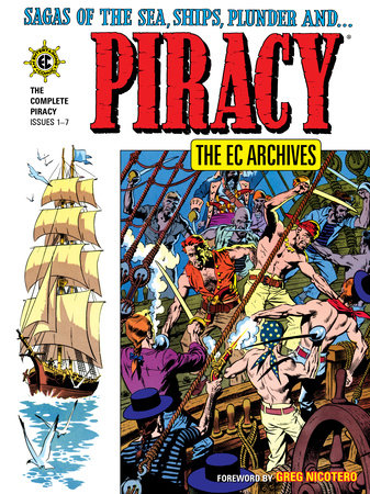 The EC Archives: Piracy by Carl Wessler