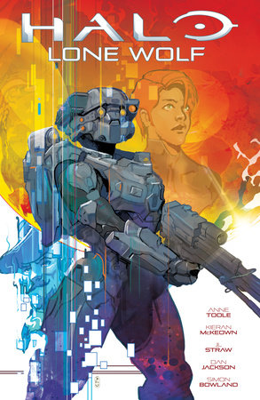 Halo: Lone Wolf by Anne Toole