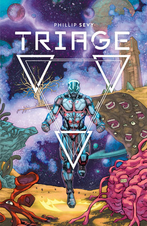 Triage by Phillip Sevy