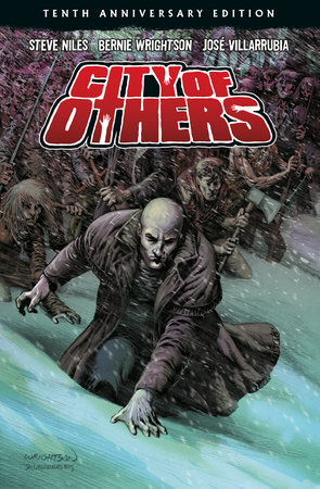 City of Others (10th Anniversary Edition) by Steve Niles and Bernie Wrightson
