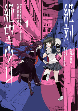 Danganronpa Another Episode: Ultra Despair Girls Volume 1 by Spike Chunsoft and Kyousuke Suga