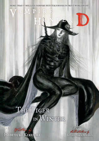 Vampire Hunter D Volume 28: The Tiger in Winter by Hideyuki Kikuchi