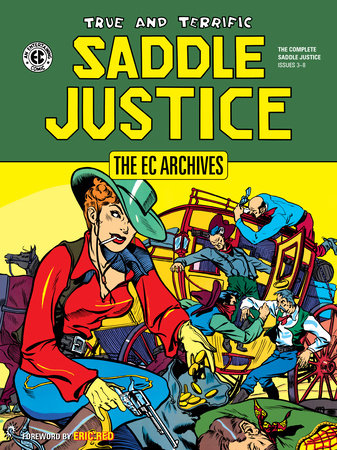 The EC Archives: Saddle Justice by Al Feldstein