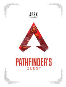 Apex Legends: Pathfinder's Quest (Lore Book)