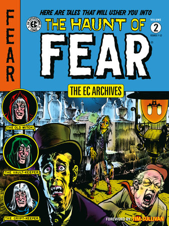 The EC Archives: The Haunt of Fear Volume 2 by Bill Gaines and Al Feldstein