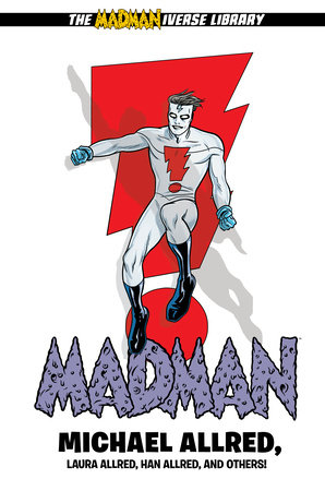 Madman Library Edition Volume 2 by Michael Allred