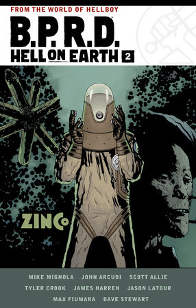 B.P.R.D. Hell on Earth Volume 2 by Mike Mignola, John Arcudi and Scott Allie