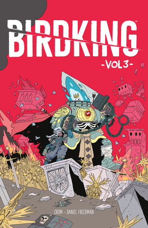 Birdking Volume 3 by Daniel Freedman