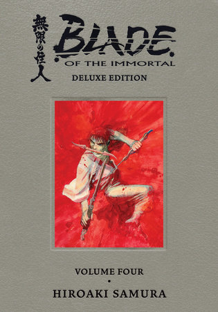 Blade of the Immortal Deluxe Volume 4 by Hiroaki Samura