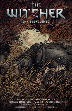 The Witcher Omnibus Volume 2 by Bartosz Sztybor and Aleksandra Motyka