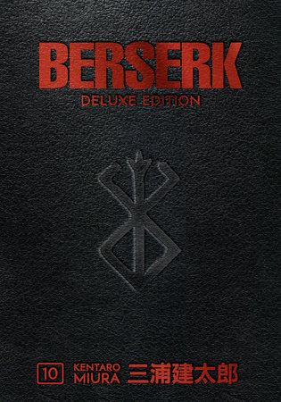 Berserk Deluxe Volume 10 by Kentaro Miura