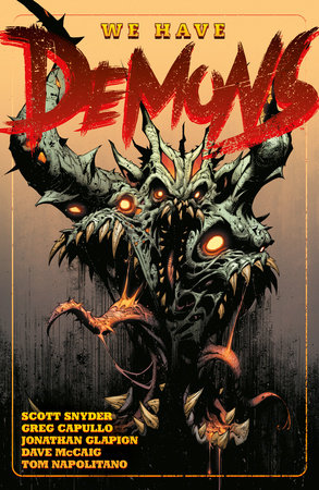 We Have Demons by Scott Snyder