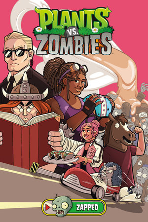 Plants vs. Zombies Volume 23: Zapped by Paul Tobin
