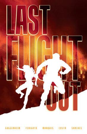 Last Flight Out by Marc Guggenheim