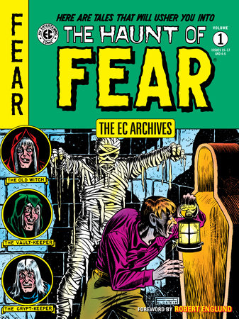 The EC Archives: The Haunt of Fear Volume 1 by Al Feldstein and Harvey Kurtzman