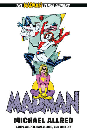 Madman Library Edition Volume 5 by Michael Allred
