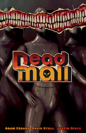 Dead Mall by Adam Cesare
