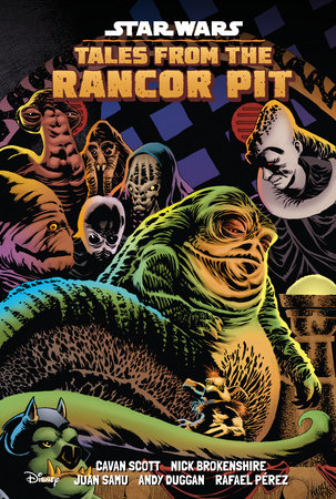 Star Wars: Tales from the Rancor Pit by LucasFilm and Cavan Scott