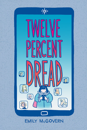 Twelve Percent Dread by Emily McGovern