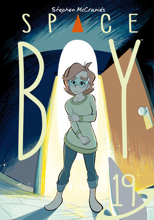 Stephen McCranie's Space Boy Volume 19 by Created by Stephen McCranie