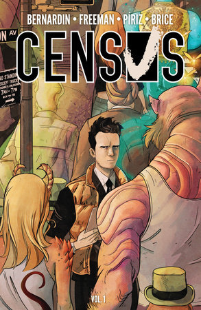 Census by Marc Bernardin and Adam Freeman